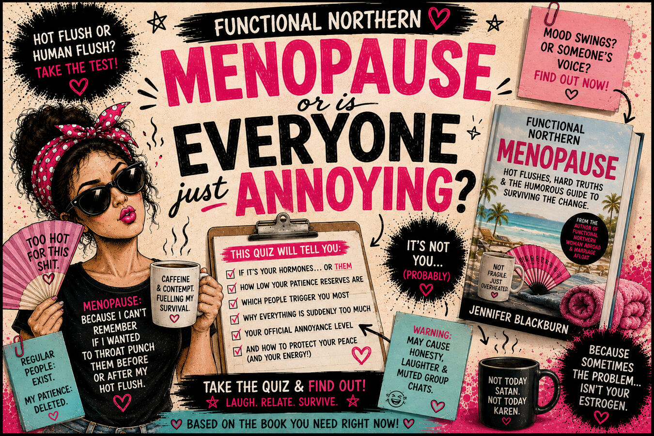 Is it menopause or is everyone just annoying? Take The Test 🤣 Is it menopause or is everyone just annoying? Take The Test 🤣